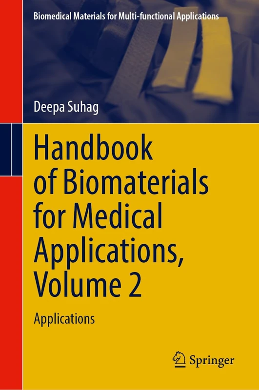 Springer Handbook of Biomaterials for Medical Applications Vol 2