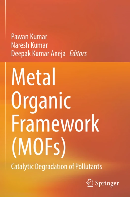 Metal Organic Framework (MOFs): Catalytic Degradation of Pollutants