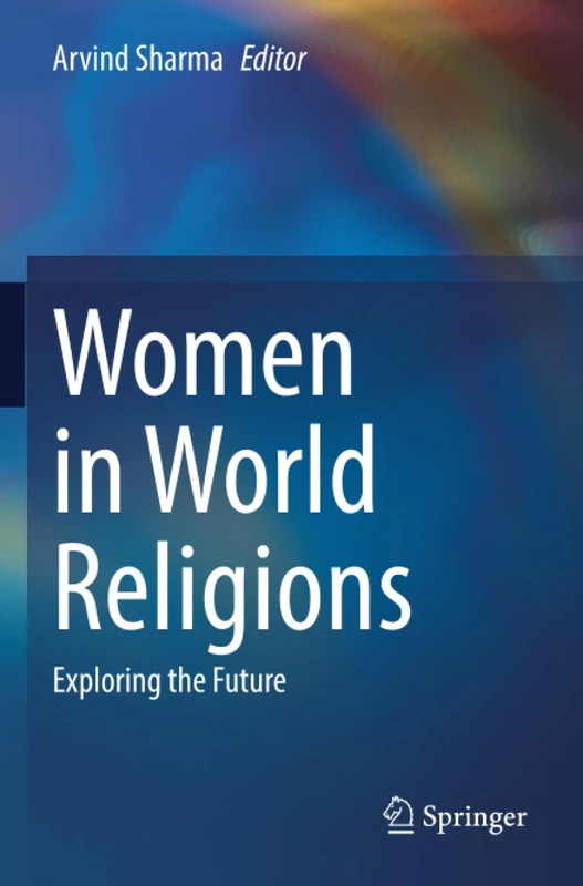 Women in World Religions: Exploring the Future