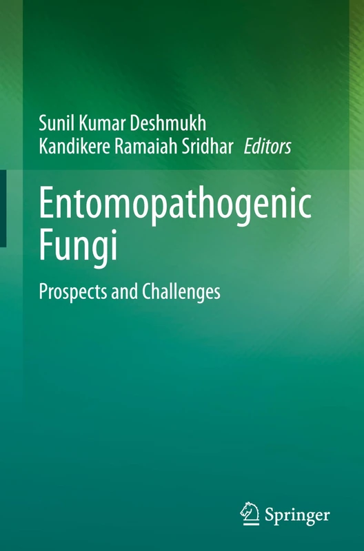 Entomopathogenic Fungi: Prospects and Challenges