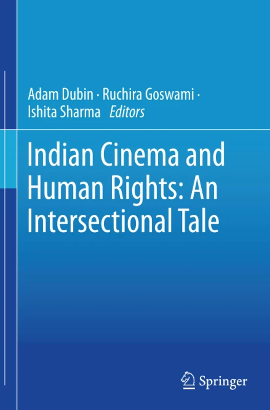 Indian Cinema and Human Rights: An Intersectional Tale - Springer