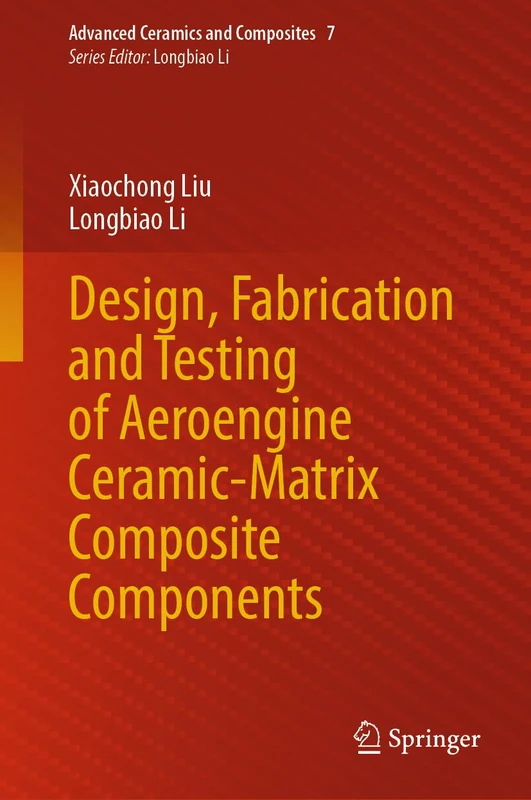 Springer Aeroengine Ceramic-Matrix Composite Components Book