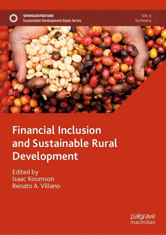 Financial Inclusion and Sustainable Rural Development (Sustainable Development Goals Series)