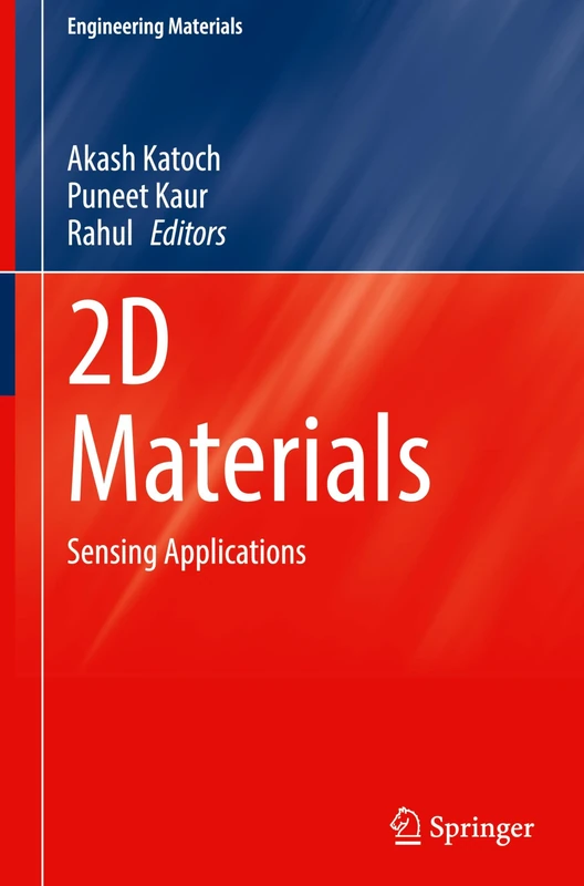 2D Materials: Sensing Applications (Engineering Materials)