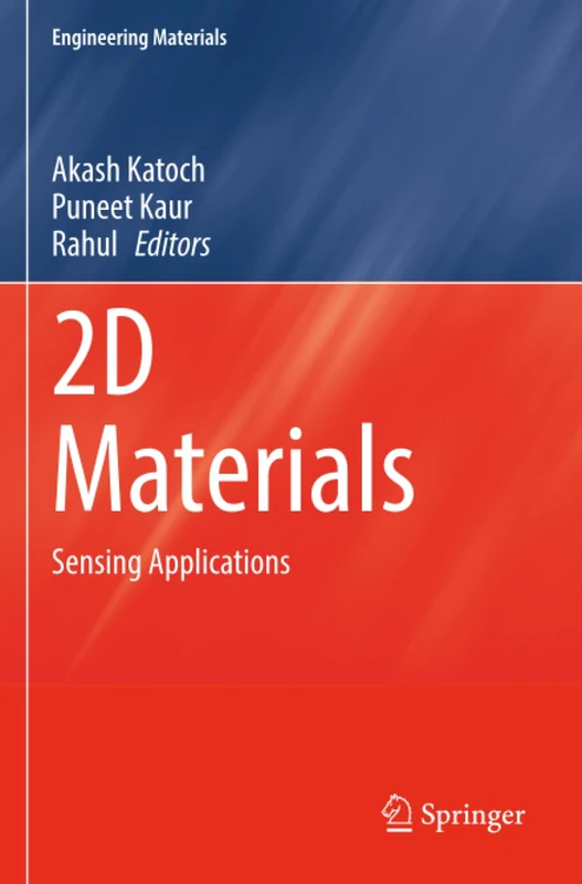 2D Materials: Sensing Applications (Engineering Materials)