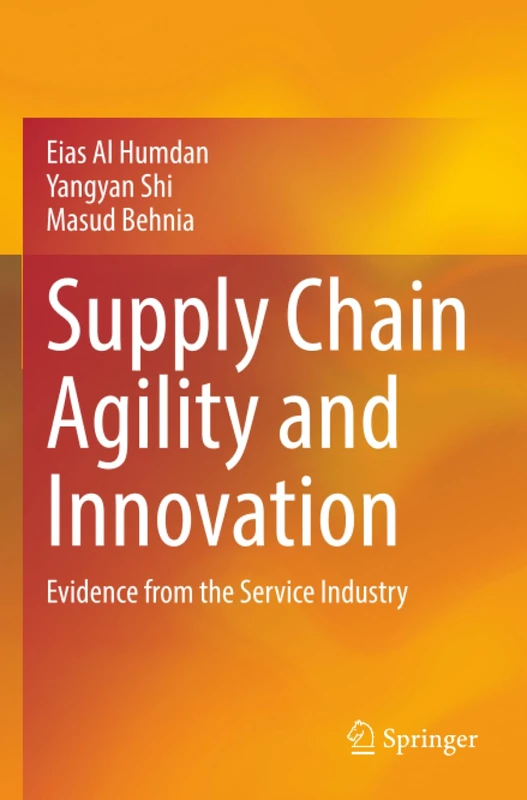 Springer - Supply Chain Agility and Innovation Book
