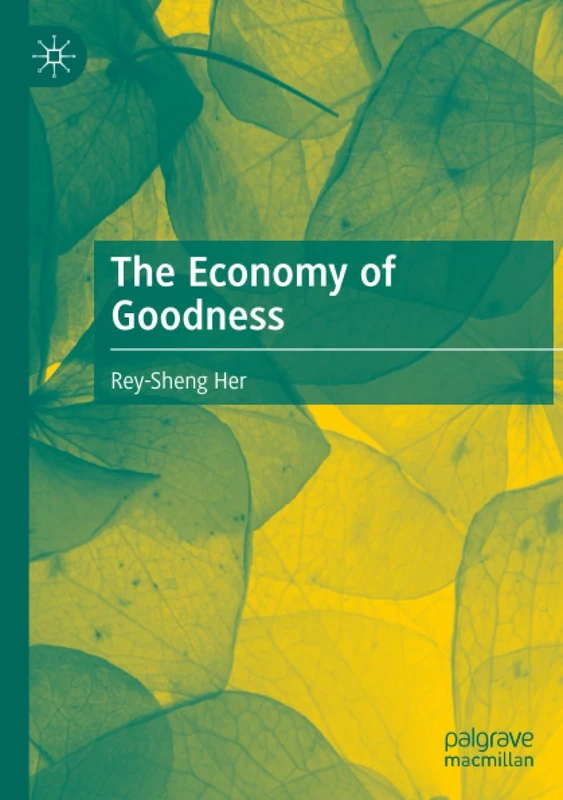 The Economy of Goodness