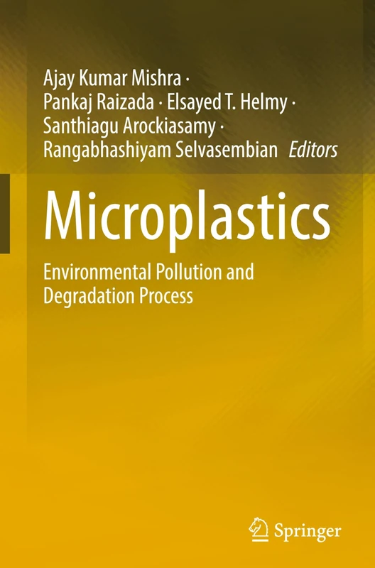 Microplastics: Environmental Pollution and Degradation Process
