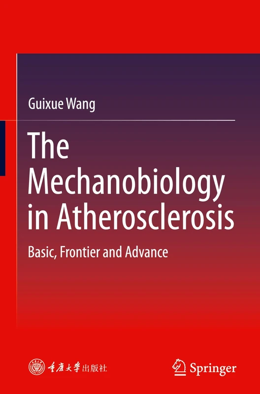 The Mechanobiology in Atherosclerosis: Basic, Frontier and Advance