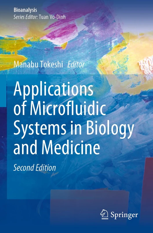 Applications of Microfluidic Systems in Biology and Medicine (Bioanalysis, 13) - Image 1