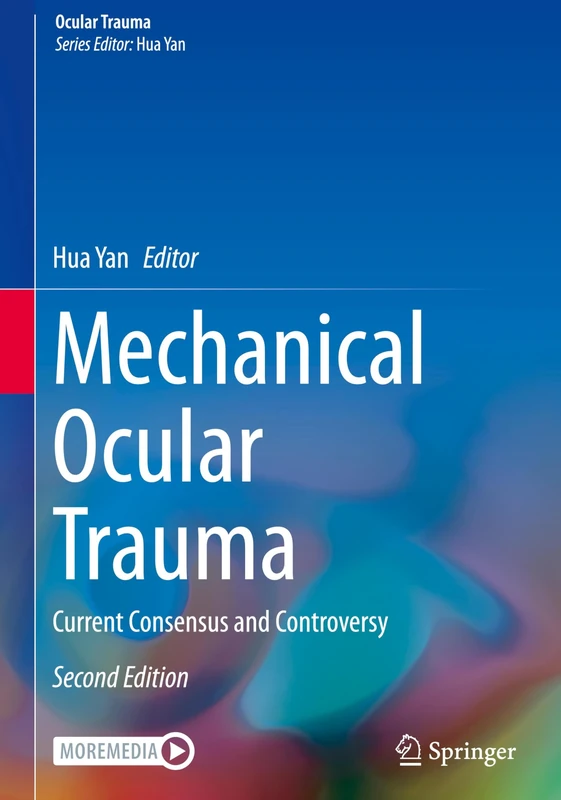 Mechanical Ocular Trauma: Current Consensus and Controversy