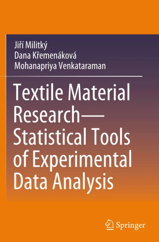 Textile Material Research—Statistical Tools of Experimental Data Analysis