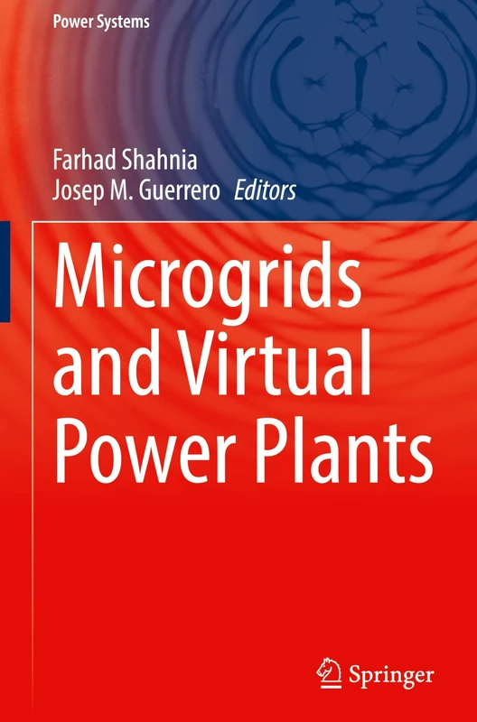 Microgrids and Virtual Power Plants (Power Systems)