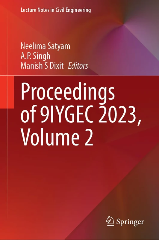 Proceedings of 9IYGEC 2023, Volume 2: 606 (Lecture Notes in Civil Engineering, 606)