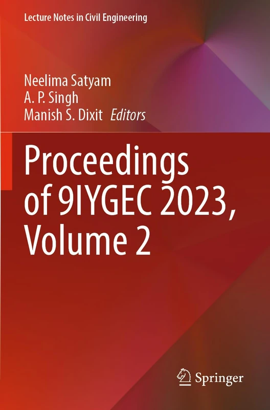 Proceedings of 9IYGEC 2023, Volume 2 (Lecture Notes in Civil Engineering, 606)