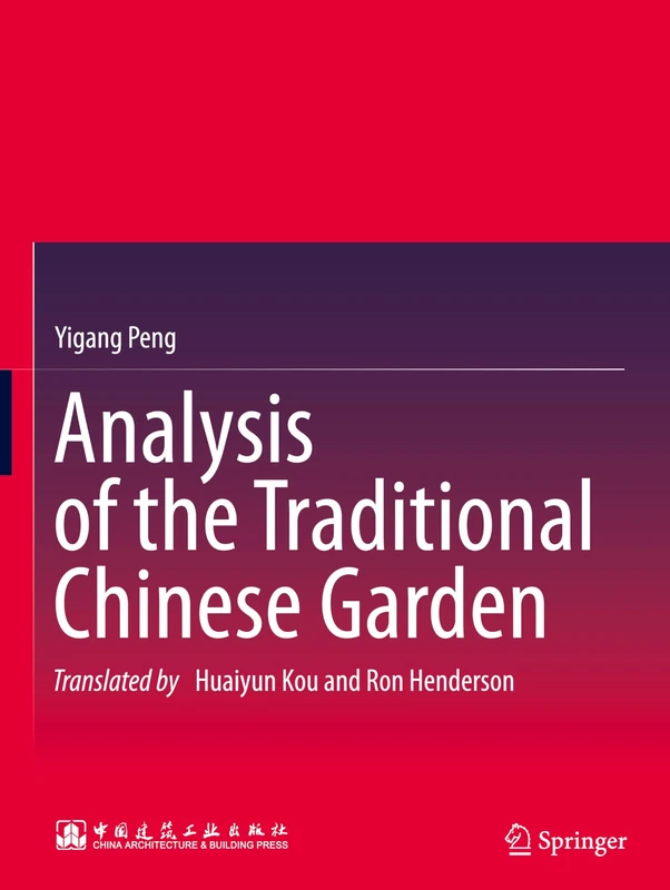 Analysis of the Traditional Chinese Garden