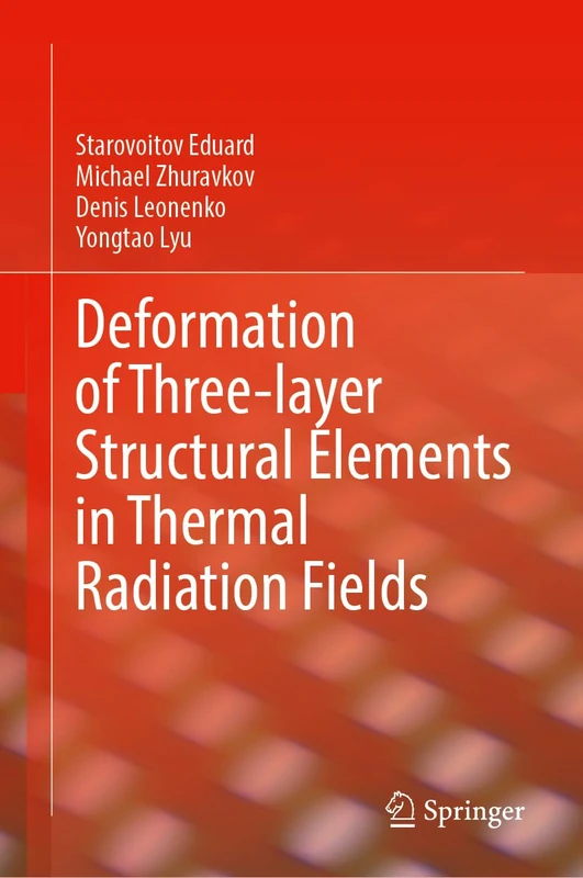 Deformation of Three-layer Structural Elements in Thermal Radiation Fields