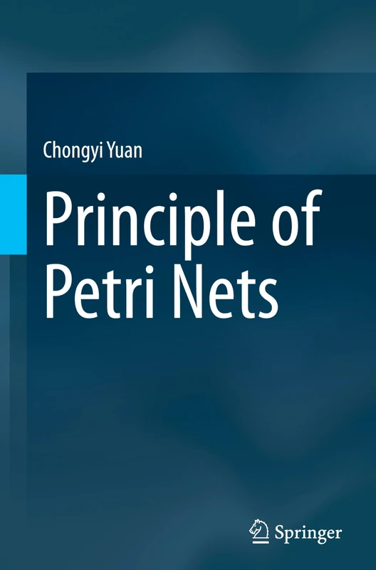 Principle of Petri Nets