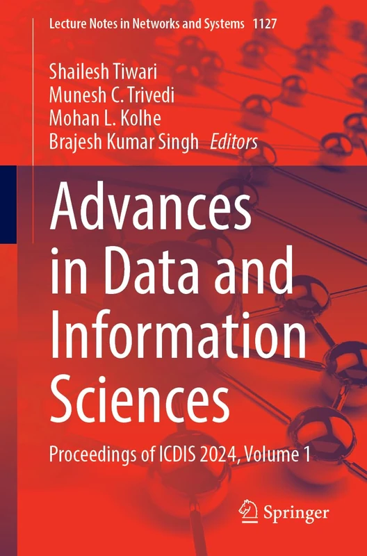 Advances in Data and Information Sciences: ICDIS 2024 Volume 1
