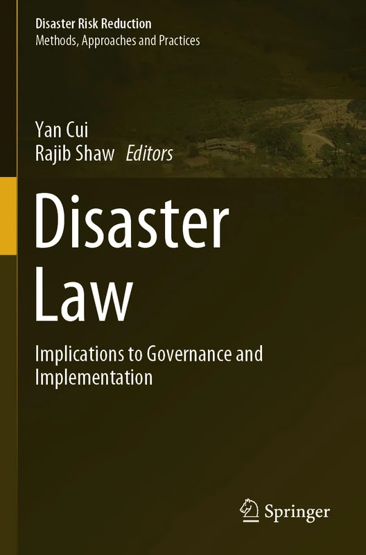 Disaster Law: Implications to Governance and Implementation (Disaster Risk Reduction)