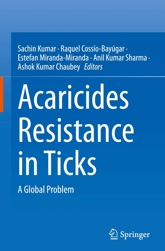 Acaricides Resistance in Ticks: A Global Problem