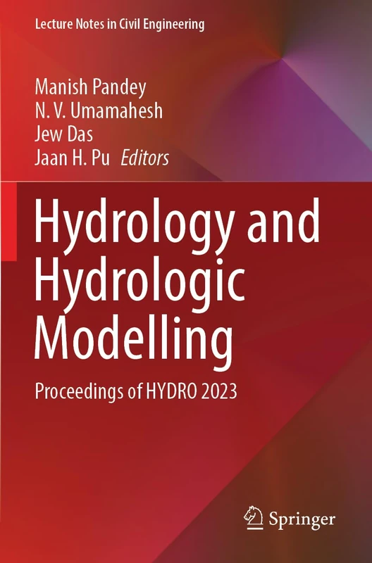 Hydrology and Hydrologic Modelling: Proceedings of HYDRO 2023 (Lecture Notes in Civil Engineering, 410)