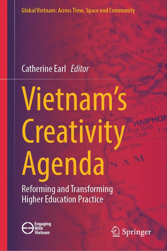 Springer - Vietnam's Creativity Agenda - Higher Education Book