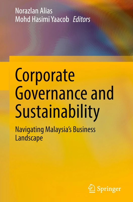 Corporate Governance and Sustainability: Navigating Malaysia's Business Landscape
