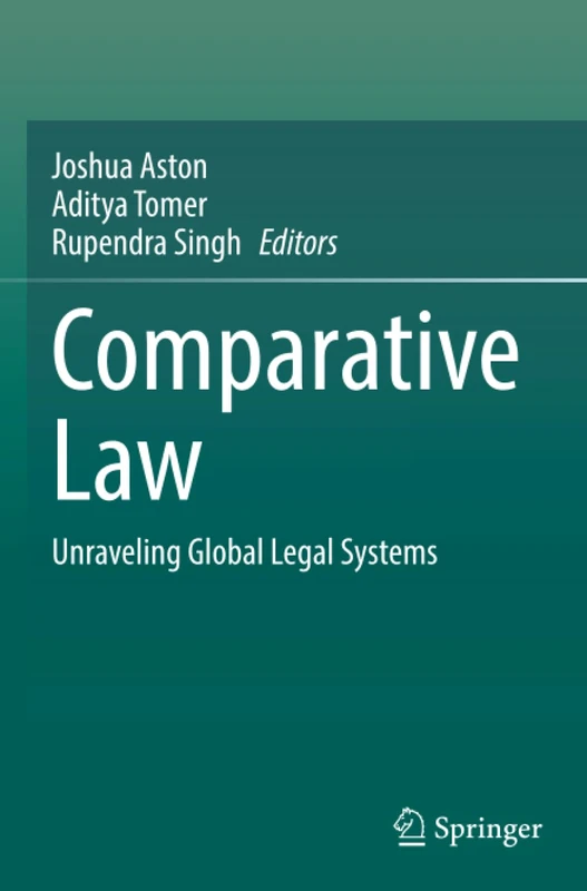 Comparative Law: Unraveling Global Legal Systems
