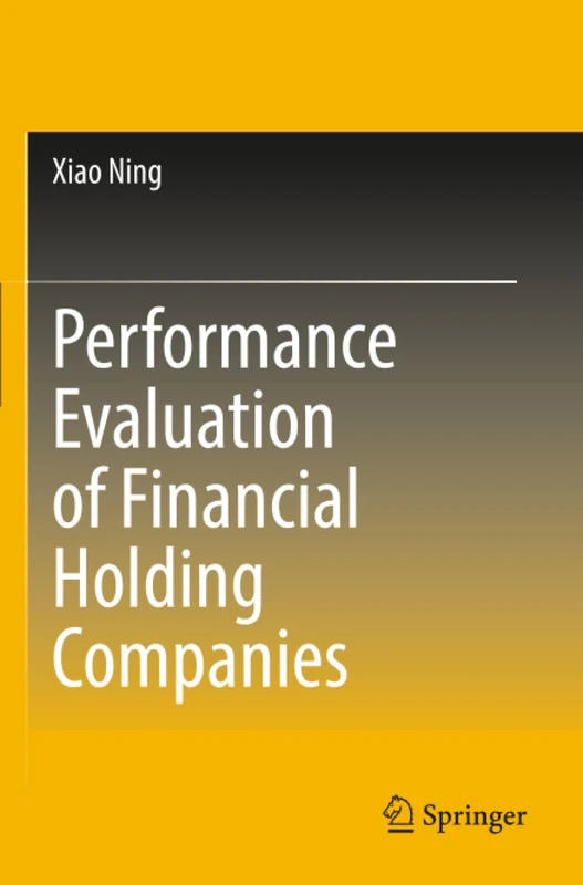 Performance Evaluation of Financial Holding Companies