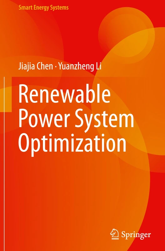 Renewable Power System Optimization (Smart Energy Systems)