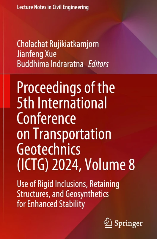 Springer ICTG 2024 Volume 8 - Transportation Geotechnics