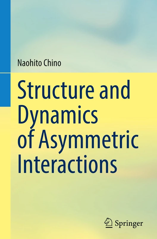Structure and Dynamics of Asymmetric Interactions