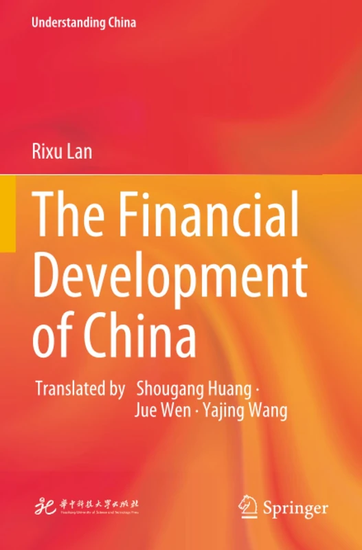 The Financial Development of China (Understanding China)