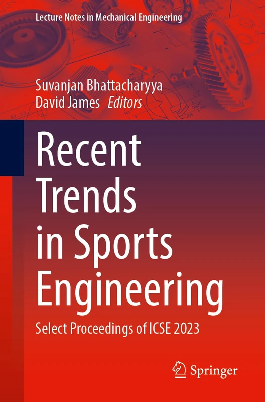 Springer Recent Trends in Sports Engineering ICSE 2023 Book