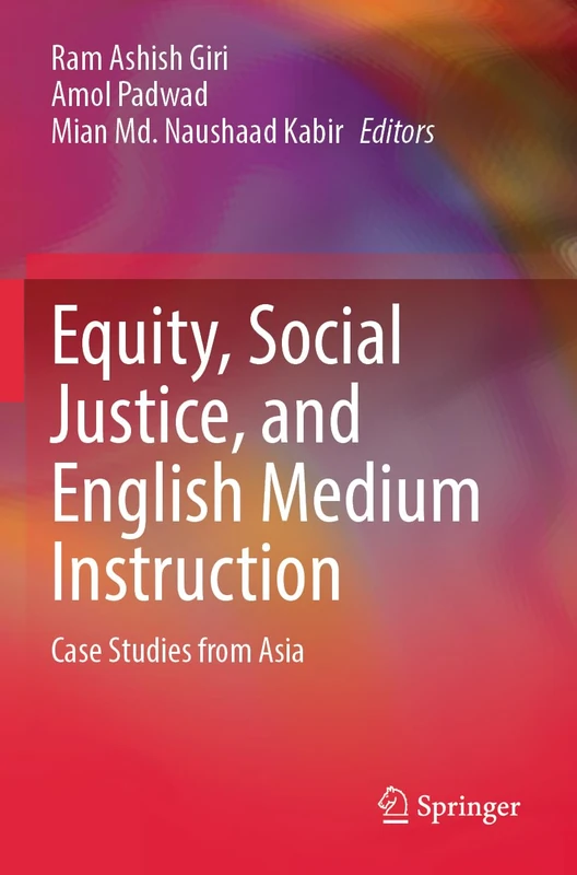 Springer - Equity, Social Justice, and English Medium Instruction