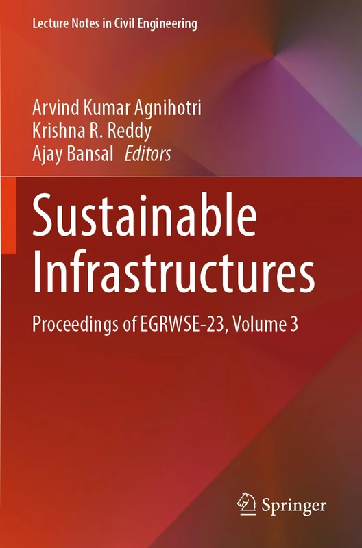Sustainable Infrastructures: EGRWSE-23 Proceedings Volume 3
