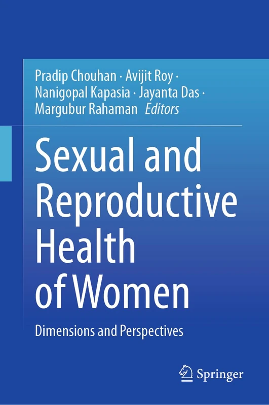 Sexual and Reproductive Health of Women - South Asia Perspectives