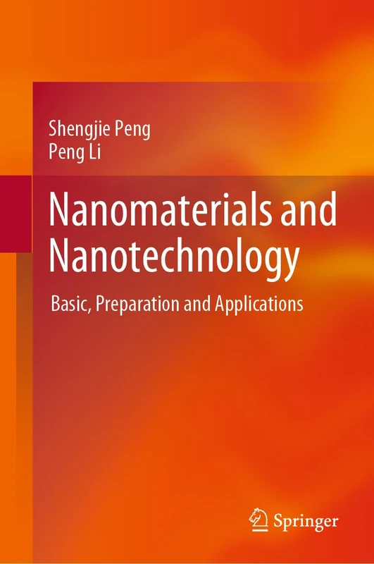 Springer Nanomaterials and Nanotechnology - Academic Text