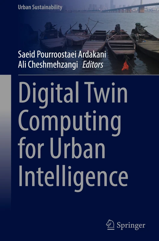 Digital Twin Computing for Urban Intelligence (Urban Sustainability)