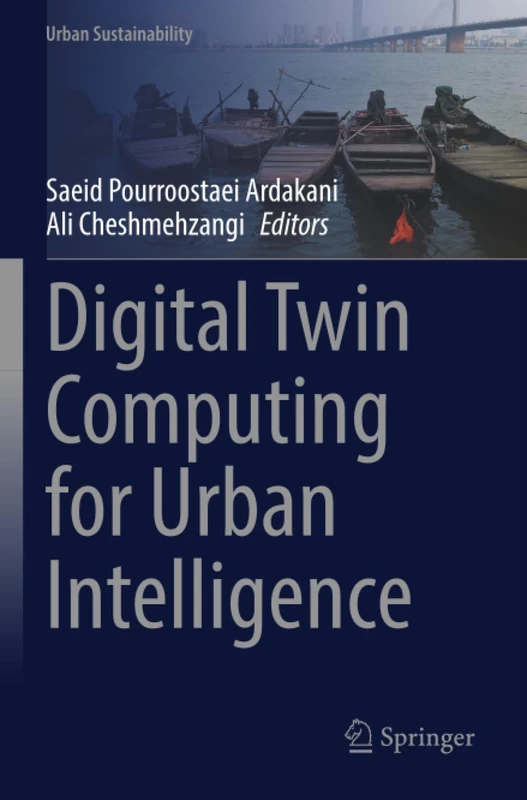 Digital Twin Computing for Urban Intelligence (Urban Sustainability)