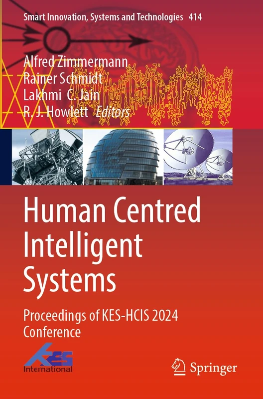 Human Centred Intelligent Systems: Proceedings of KES-HCIS 2024 Conference (Smart Innovation, Systems and Technologies, 414) - Image 1