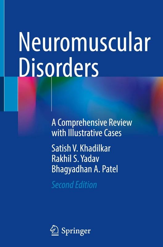 Neuromuscular Disorders: A Comprehensive Review with Illustrative Cases