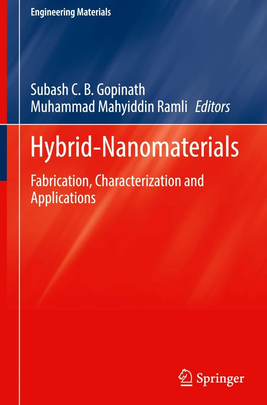 Hybrid-Nanomaterials: Fabrication, Characterization and Applications (Engineering Materials)