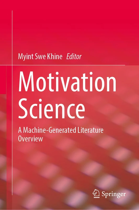 Motivation Science: A Machine-Generated Literature Overview