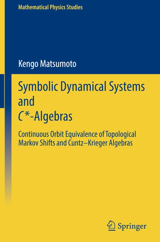 Springer - Symbolic Dynamical Systems and C*-Algebras Book