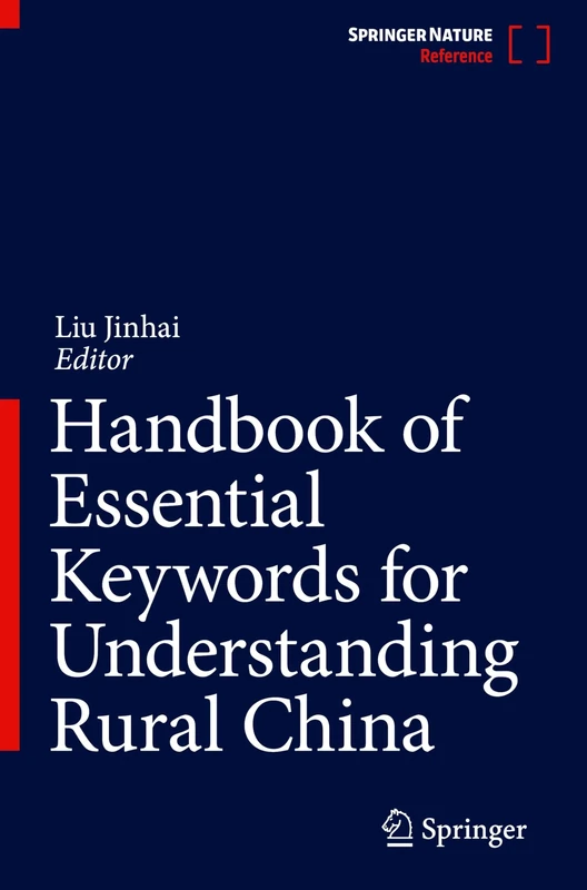 Handbook of Essential Keywords for Understanding Rural China