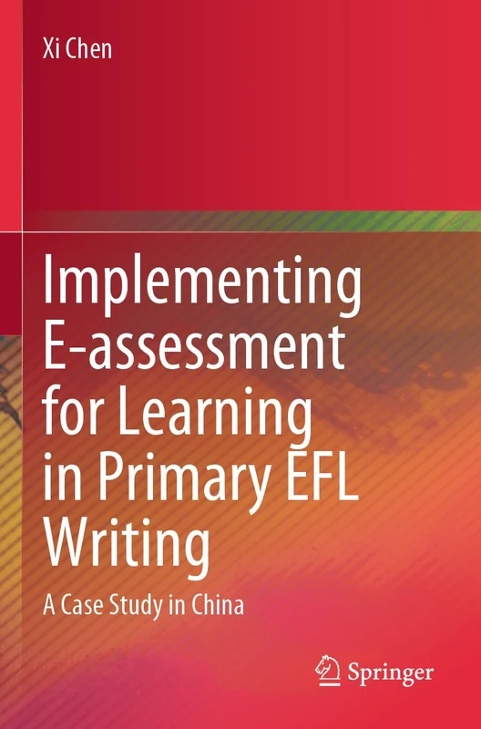 Implementing E-assessment for Learning in Primary EFL Writing: A Case Study in China - Image 1