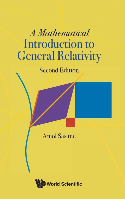 World Scientific Mathematical Introduction To General Relativity
