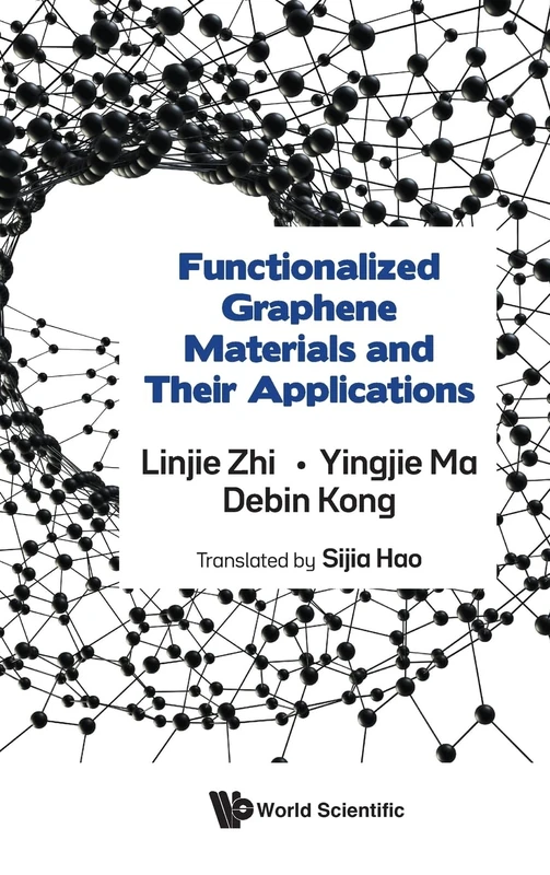 Functionalized Graphene Materials and Their Applications